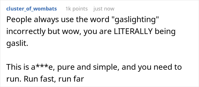 A screenshot of a comment emphasizing that the girlfriend is literally being gaslit by her boyfriend. A screenshot of a comment emphasizing that the girlfriend is literally being gaslit by her boyfriend.