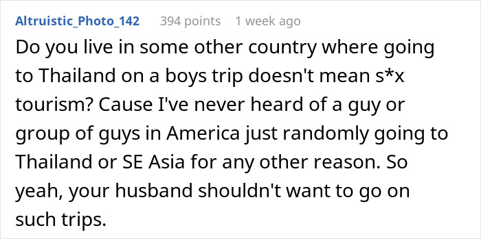Guy Wants Marriage At Home And Single-Guy Trips To Thailand With Pals, Wife Says He Can’t Have Both Guy Wants Marriage At Home And Single-Guy Trips To Thailand With Pals, Wife Says He Can’t Have Both