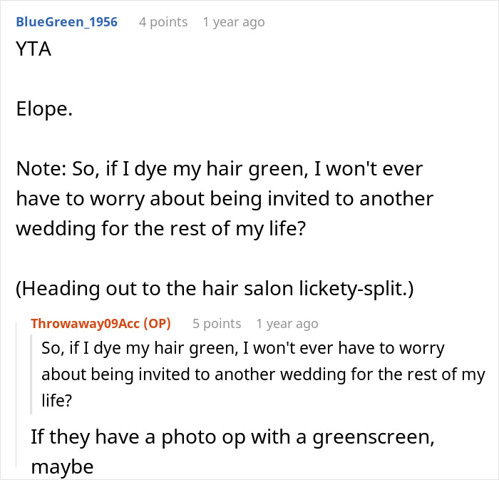 A Reddit comment suggesting eloping to avoid wedding invitations related to a woman's scary fixation.