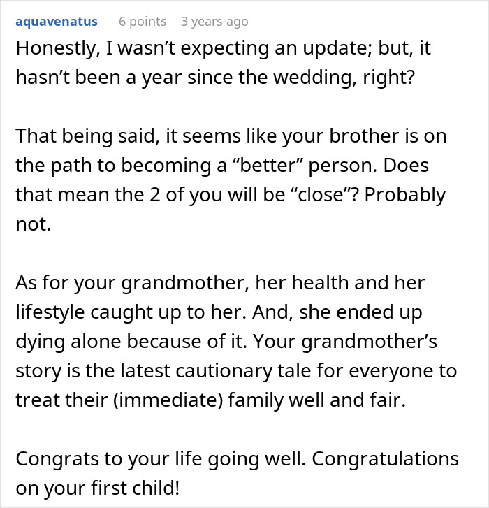 A lengthy comment reflecting on the entitled man's proposal, his brother's path, and the grandmother's cautionary tale.