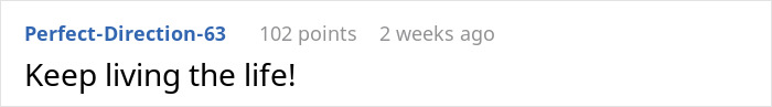 A comment encouraging someone to keep living the life with an easy job. A comment encouraging someone to keep living the life with an easy job.
