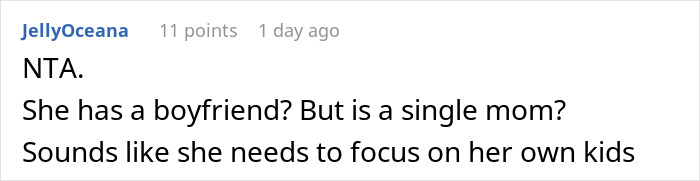 A comment asking if a single mom has a boyfriend while needing a free babysitter. A comment asking if a single mom has a boyfriend while needing a free babysitter.