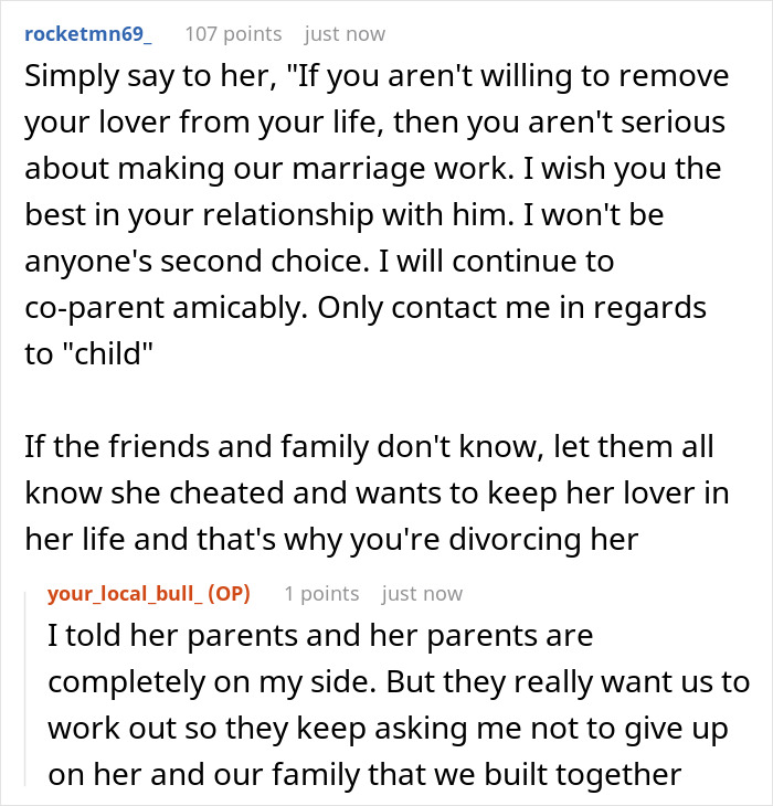 A screenshot of a Reddit comment suggesting the original poster tell his cheating wife to cut contact with her lover. A screenshot of a Reddit comment suggesting the original poster tell his cheating wife to cut contact with her lover.