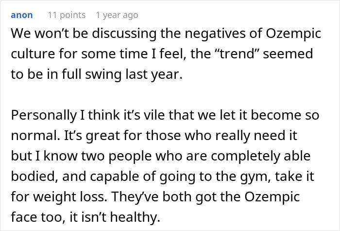 A social media comment discussing the negatives of Ozempic culture and its use for weight loss by able-bodied individuals.