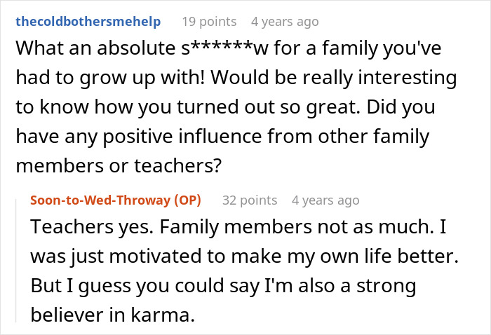 Entitled man plans to propose at brother's wedding, discussing growing up in a difficult family and karma.