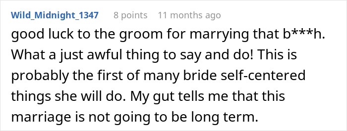 A comment from Wild_Midnight_1347 describing a bride with twisted values and her messed up request.