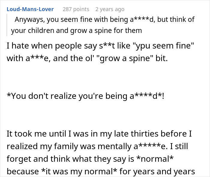 A screenshot of a Reddit comment advising a woman to think of her children and grow a spine after her husband's violent reaction. A screenshot of a Reddit comment advising a woman to think of her children and grow a spine after her husband's violent reaction.