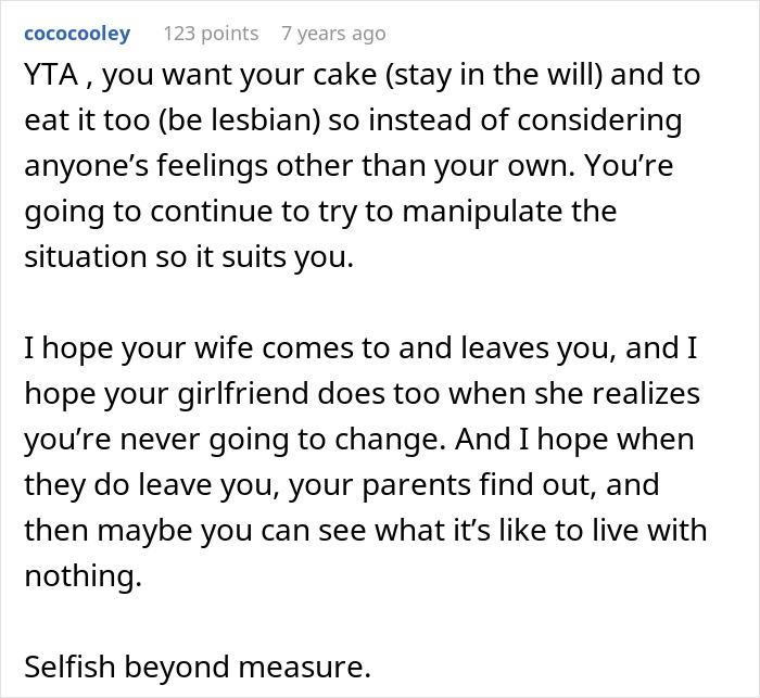 A husband transitioning: A Reddit comment criticizing the wife for wanting to stay in the will while being lesbian and manipulating the situation. A husband transitioning: A Reddit comment criticizing the wife for wanting to stay in the will while being lesbian and manipulating the situation.