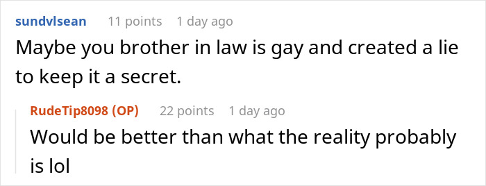 A screenshot showing a comment suggesting a brother-in-law's lie about a GF he hasn't spoken to for 10 years.
