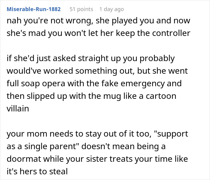 A comment about a single mom losing a free babysitter, explaining how the sister manipulated the situation. A comment about a single mom losing a free babysitter, explaining how the sister manipulated the situation.