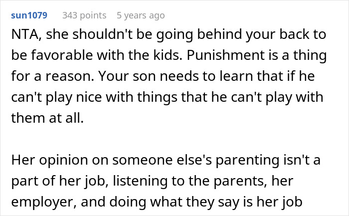 A comment advising that the nanny should not violate boundaries with the kids and must listen to the employer.