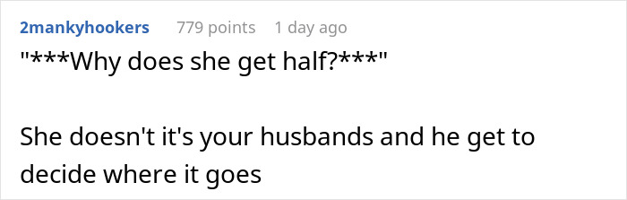 A Reddit comment asking why the mom thinks she's entitled to half of her son's long-lost money. A Reddit comment asking why the mom thinks she's entitled to half of her son's long-lost money.