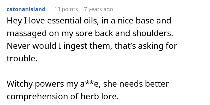 A Reddit comment about proper use of essential oils, contrasting with a crazy MIL's failed witching around potion.