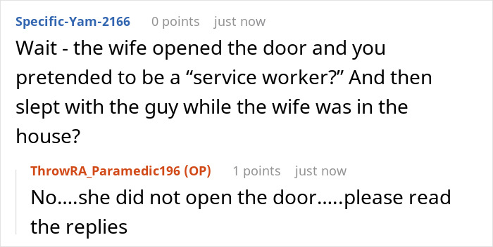 A screenshot of a Reddit comment where a user questions if the woman slept with the cheater while his wife was home.