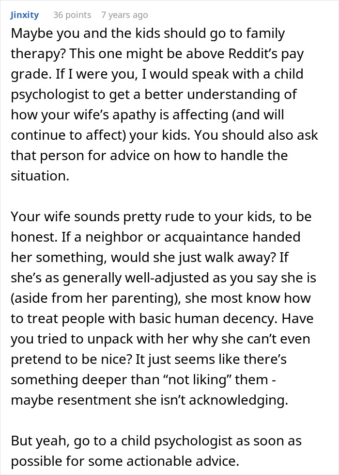 A comment suggesting family therapy and consulting a child psychologist regarding the wife's apathy towards the kids.