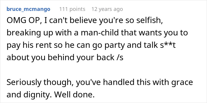 Friends save woman's life from misery; a sarcastic comment about breaking up with a childish BF. Friends save woman's life from misery; a sarcastic comment about breaking up with a childish BF.