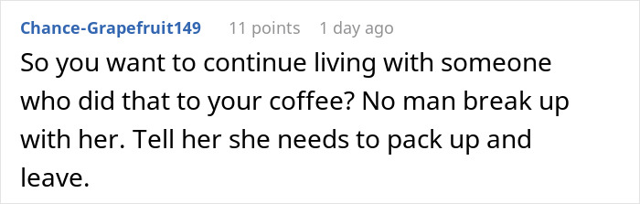 Screenshot of Reddit comment suggesting a man break up with his girlfriend after she takes revenge on boyfriend. Screenshot of Reddit comment suggesting a man break up with his girlfriend after she takes revenge on boyfriend.