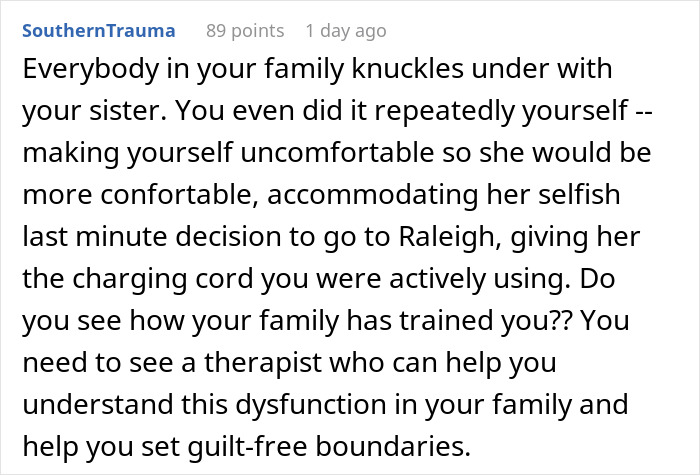 A comment advising therapy for family dysfunction and setting boundaries due to sister's unexpected reaction and family drama. A comment advising therapy for family dysfunction and setting boundaries due to sister's unexpected reaction and family drama.