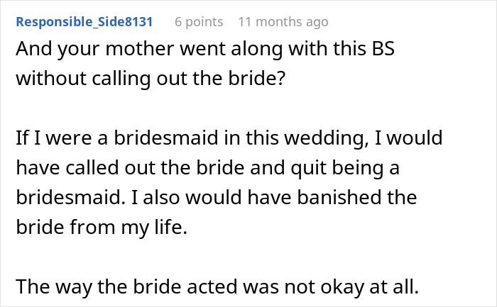 A comment criticizing the mother for not calling out the bride and stating the bride's actions were not okay.