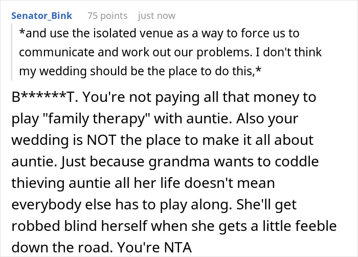 A Reddit comment criticizing the idea of using a wedding as family therapy, in the context of a woman banning her aunt. A Reddit comment criticizing the idea of using a wedding as family therapy, in the context of a woman banning her aunt.