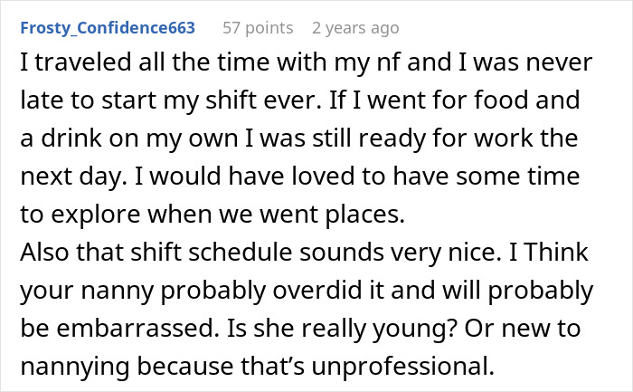 A screenshot of a comment from Frosty_Confidence663, stating that the nanny probably overdid it and emphasizing the importance of professionalism while on a family vacation.