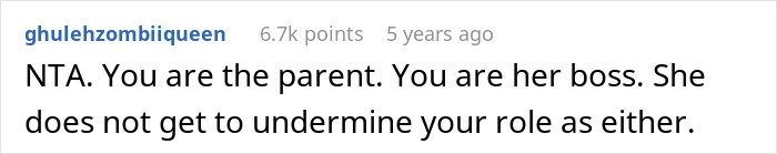 A screenshot of a Reddit comment stating the parent is the employer and the nanny should not undermine their role.