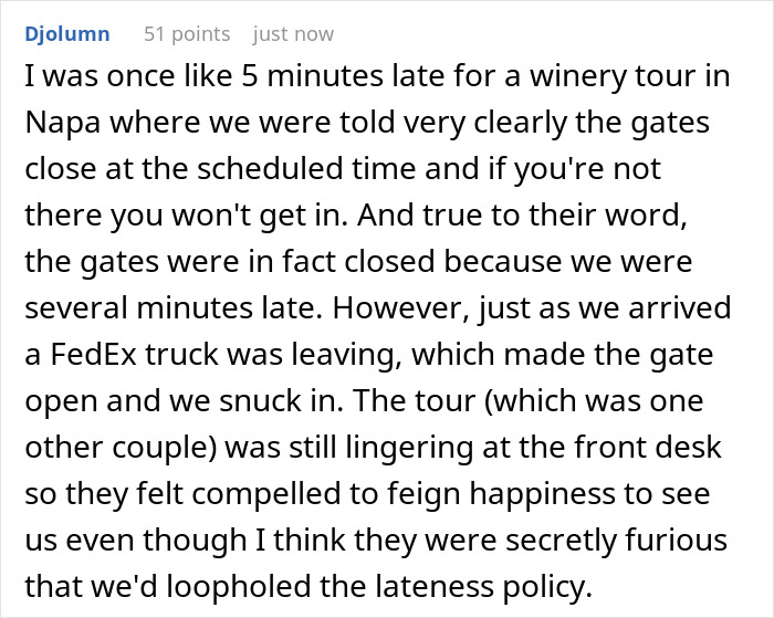 Entitled tourists recounting a past experience of being late for a tour and sneaking in, delaying the tour guide. Entitled tourists recounting a past experience of being late for a tour and sneaking in, delaying the tour guide.