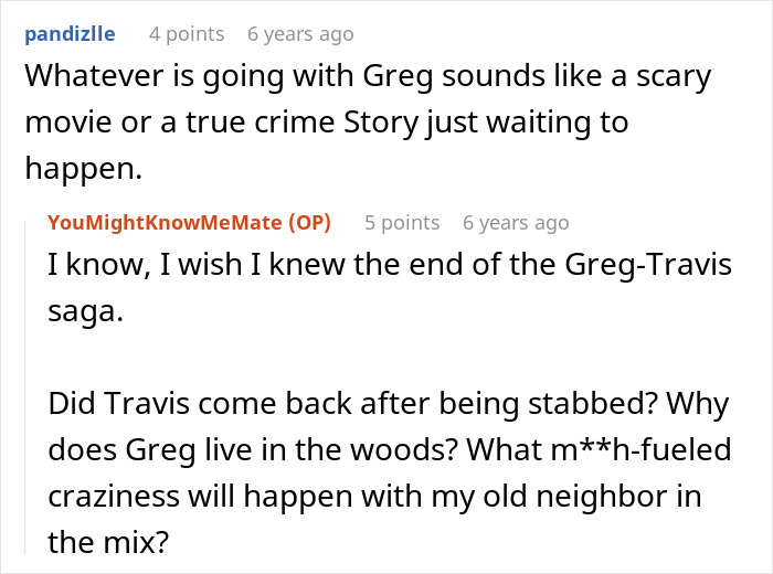 A screenshot of a comment about a true crime story and dealing with a nightmare neighbor.