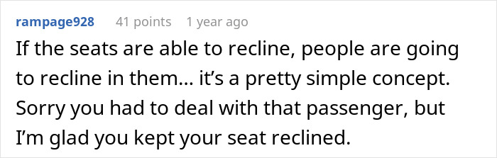 A comment about a woman who physically stops a stranger from reclining on an overnight flight, expressing that if seats recline, people will use the feature.