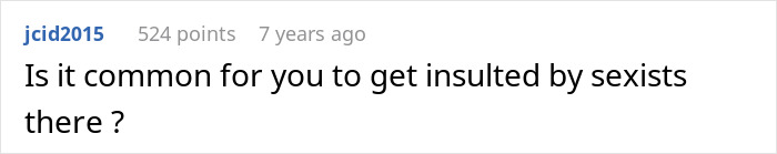 Screenshot of a comment asking if the Arctic tour leader frequently encounters sexist insults. Screenshot of a comment asking if the Arctic tour leader frequently encounters sexist insults.