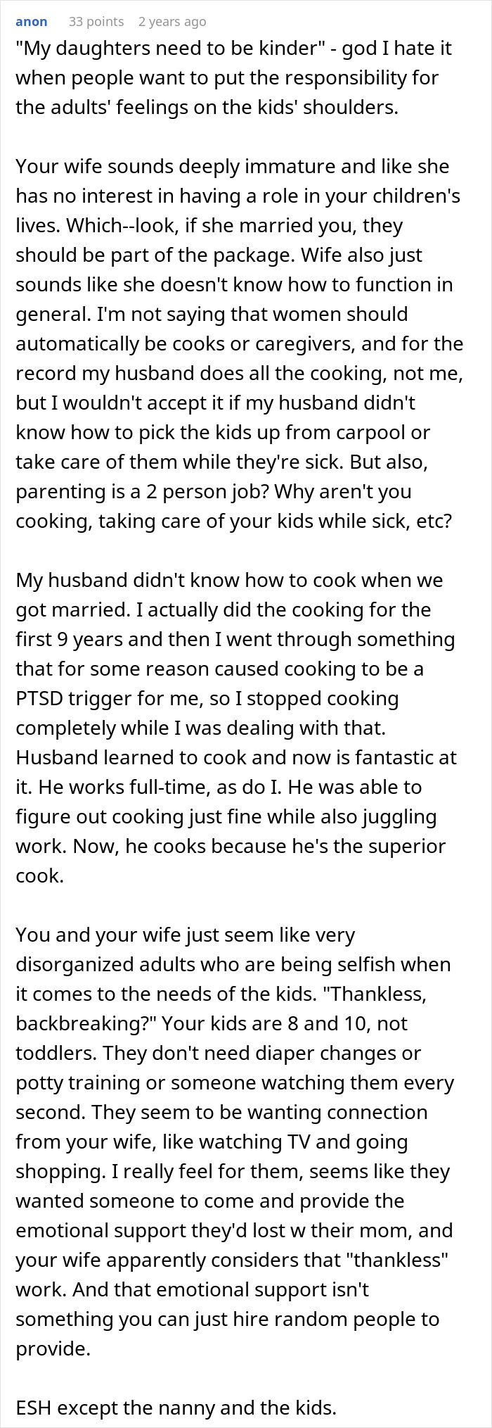 A detailed Reddit comment about a dad hiring a nanny because his new wife can't handle his kids. A detailed Reddit comment about a dad hiring a nanny because his new wife can't handle his kids.