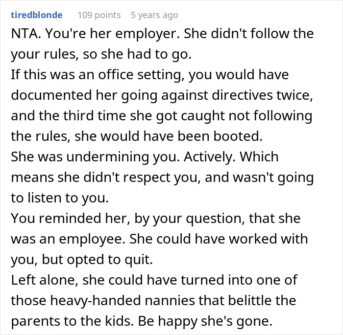 Online comment emphasizing the nanny's employer status and the consequences of violating rules.