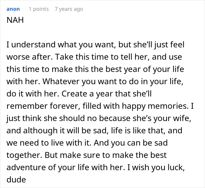 A comment recommending a husband tell his wife sad news after a trip, making the year memorable. A comment recommending a husband tell his wife sad news after a trip, making the year memorable.