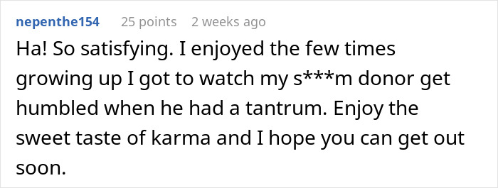 Comment about karma for a narcissist mom who attacks her daughter, hoping for the daughter to escape. Comment about karma for a narcissist mom who attacks her daughter, hoping for the daughter to escape.