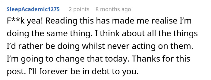 A person shares a life-changing simple trick that inspires another to act on their goals.