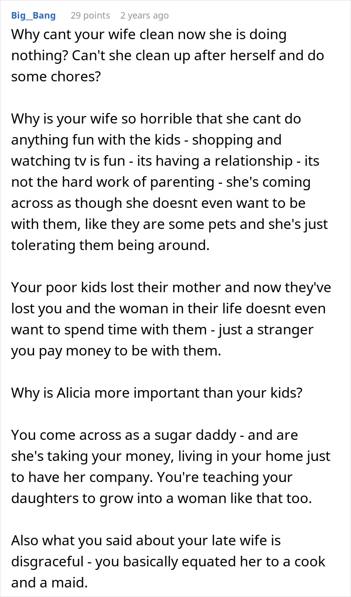 A Reddit comment from user Big_Bang, asking why the new wife cannot handle the kids. A Reddit comment from user Big_Bang, asking why the new wife cannot handle the kids.