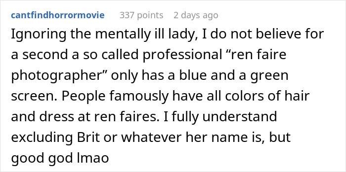 A Reddit comment criticizing a photographer's limited greenscreen, while addressing the context of a woman's scary fixation.