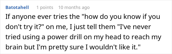 A comment about a teen showing a friend what happens if she's forced to eat, comparing it to not trying a power drill. A comment about a teen showing a friend what happens if she's forced to eat, comparing it to not trying a power drill.