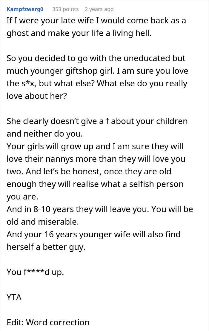 Screenshot of Reddit comment about a dad hiring a nanny because his new wife can't handle his kids. Screenshot of Reddit comment about a dad hiring a nanny because his new wife can't handle his kids.