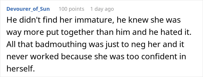 Screenshot of a comment discussing a woman breaking up with her childish BF and avoiding further misery. Screenshot of a comment discussing a woman breaking up with her childish BF and avoiding further misery.