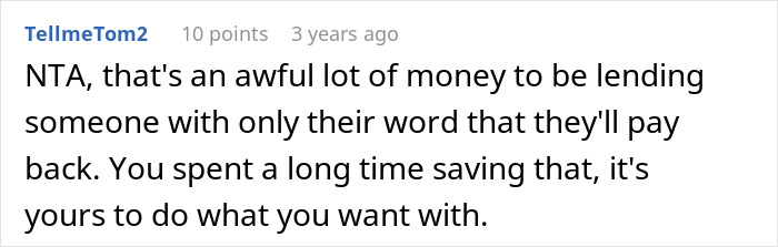 A comment notes that lending a large sum of money to an aunt with only her word is risky; it's the mans savings. A comment notes that lending a large sum of money to an aunt with only her word is risky; it's the mans savings.