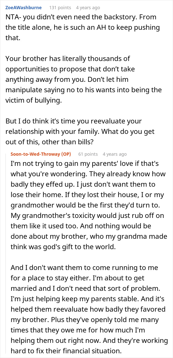 Entitled man proposes at wedding, OP does not want to gain parents love by letting the brother manipulate.