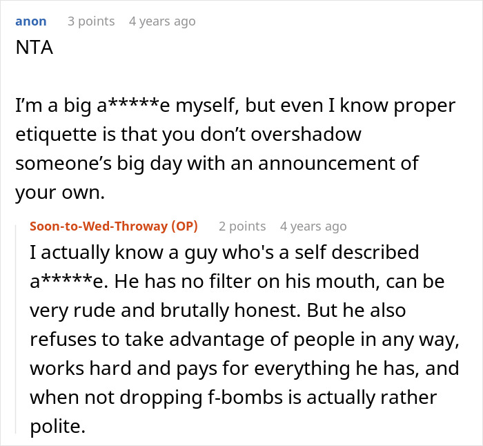 A Reddit comment about wedding etiquette and not overshadowing someone's big day, relating to the entitled man.