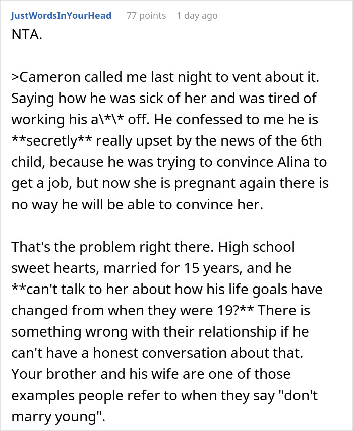 A social media comment about a guy regretting his SAHM wife, having a 6th kid, and his sibling blaming him. A social media comment about a guy regretting his SAHM wife, having a 6th kid, and his sibling blaming him.