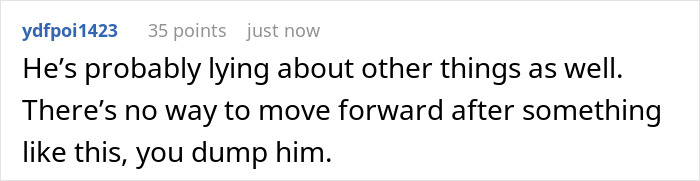 A comment suggesting a guy who pretends to be younger, making his GF horrified, is likely lying about more. A comment suggesting a guy who pretends to be younger, making his GF horrified, is likely lying about more.