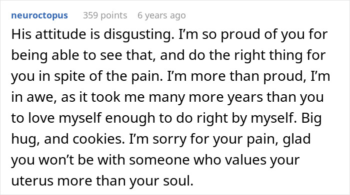 A supportive comment praising the woman for leaving a relationship where the future mother-in-law called her defective.