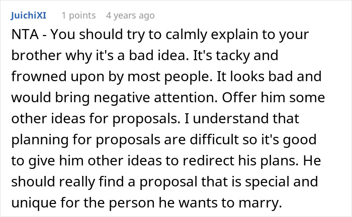 A Reddit comment suggesting to calmly explain why proposing at a brother's wedding is a bad idea.