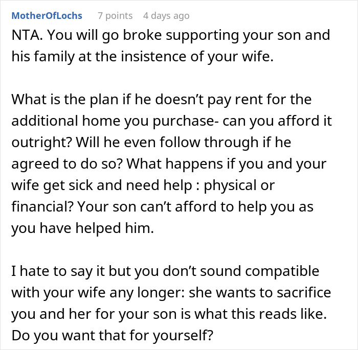 A comment about going broke supporting a son and his family at the wife's insistence, a man financially supporting his son. A comment about going broke supporting a son and his family at the wife's insistence, a man financially supporting his son.