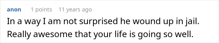Screenshot of an anon user comment about the boyfriend ending up in jail, with friends helping a woman break up with childish BF. Screenshot of an anon user comment about the boyfriend ending up in jail, with friends helping a woman break up with childish BF.