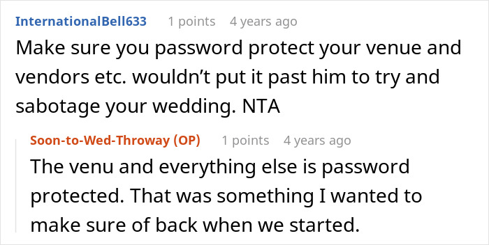 A Reddit comment suggesting password protecting the wedding venue, fearing the entitled man might sabotage brother's wedding